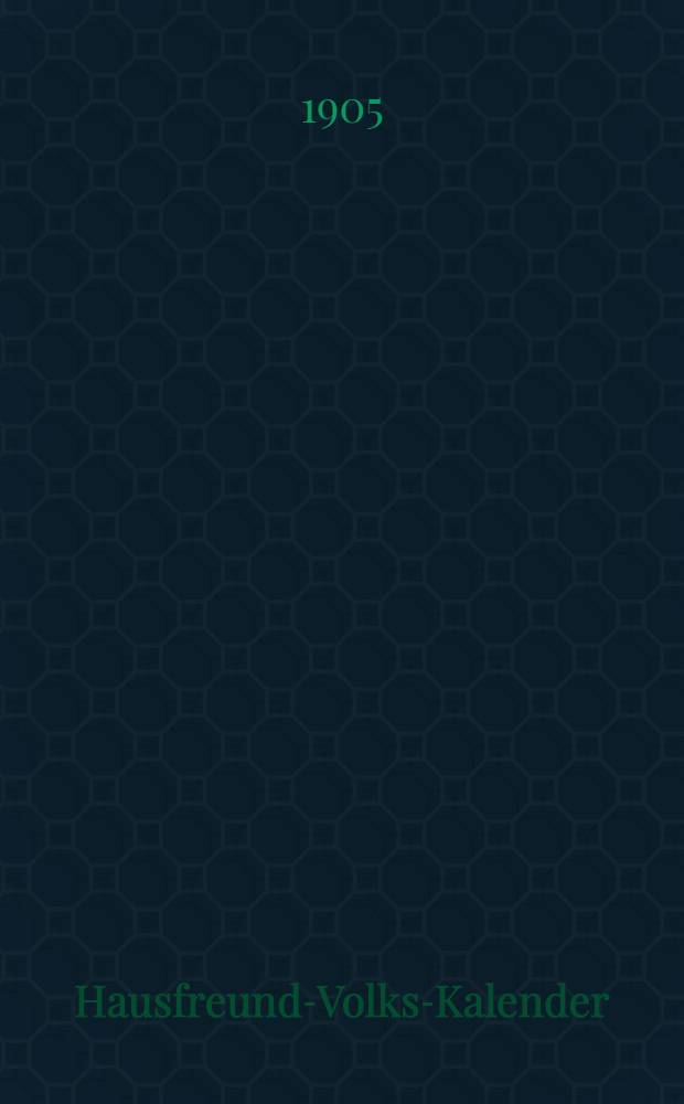 Hausfreund-Volks-Kalender