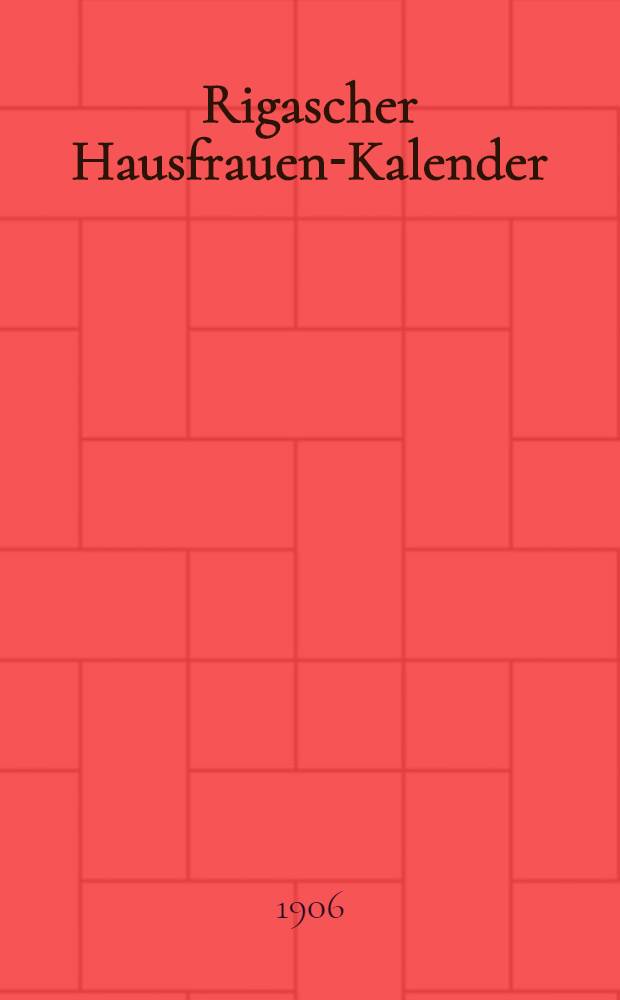 Rigascher Hausfrauen-Kalender