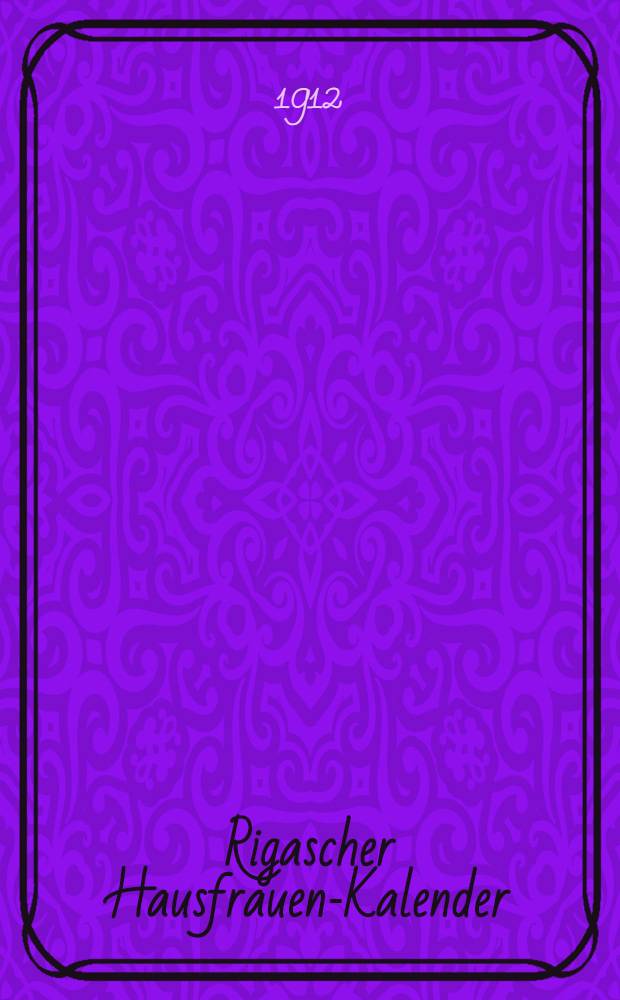 Rigascher Hausfrauen-Kalender
