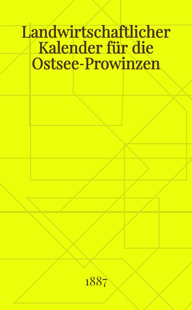 Landwirtschaftlicher Kalender für die Ostsee-Prowinzen