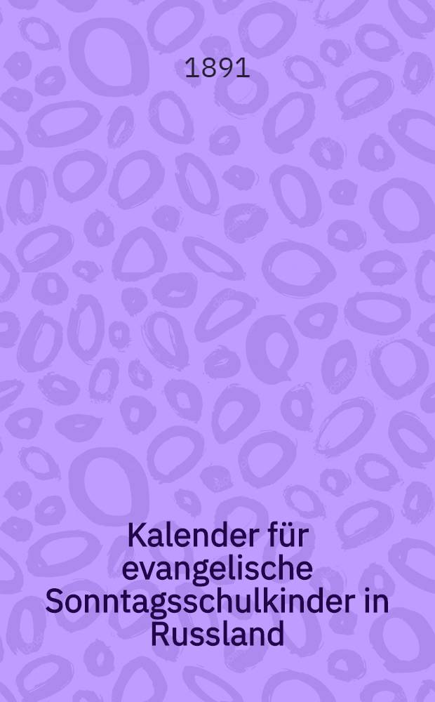 Kalender für evangelische Sonntagsschulkinder in Russland