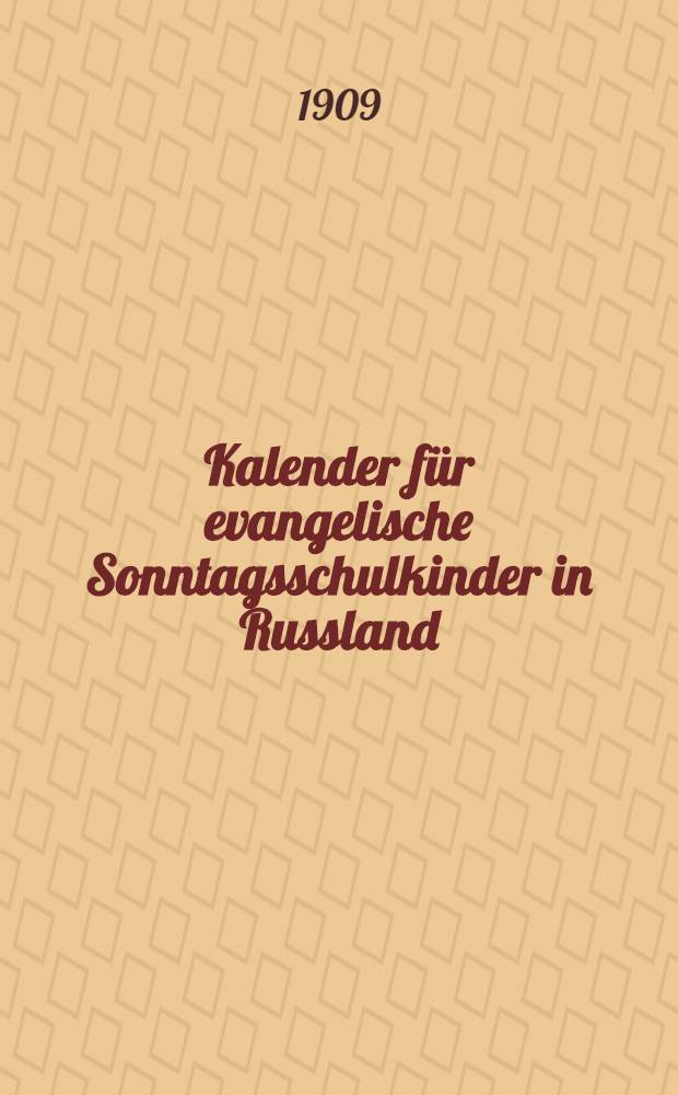 Kalender für evangelische Sonntagsschulkinder in Russland