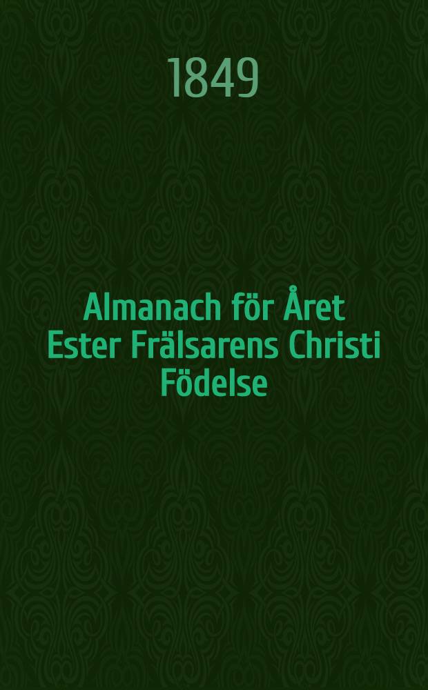 Almanach för Året Ester Frälsarens Christi Födelse : Till Åbo Horizont