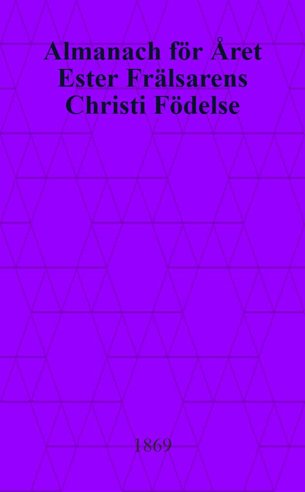 Almanach för Året Ester Frälsarens Christi Födelse : Till Åbo Horizont