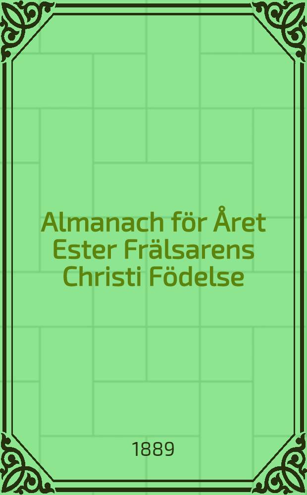 Almanach för Året Ester Frälsarens Christi Födelse : Till Åbo Horizont