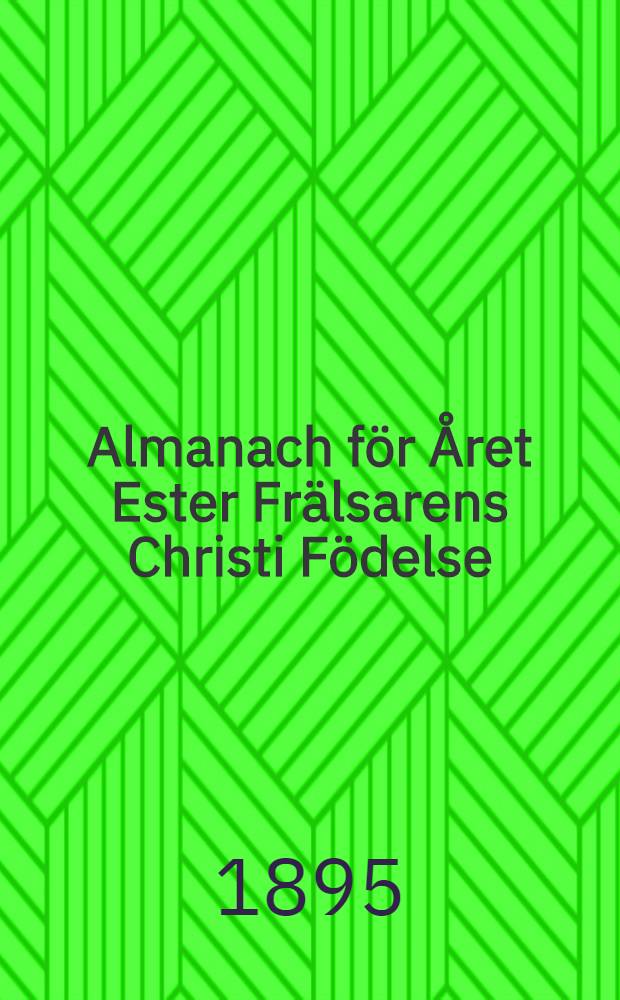 Almanach f&ouml;r &Aring;ret Ester Fr&auml;lsarens Christi F&ouml;delse : Till &Aring;bo Horizont