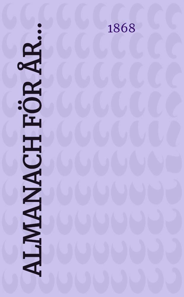 Almanach f&ouml;r &aring;r ..