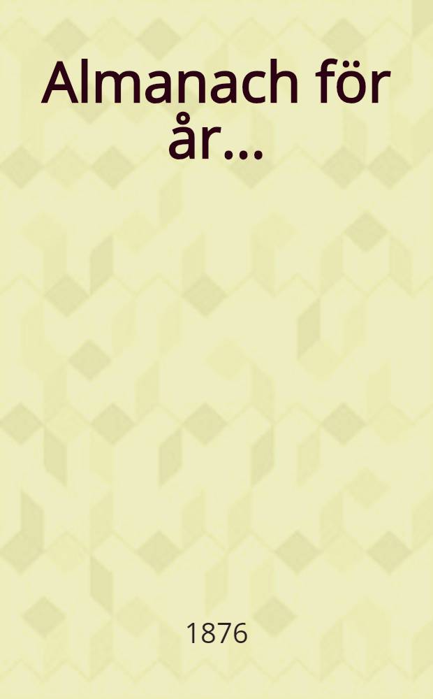 Almanach f&ouml;r &aring;r ..