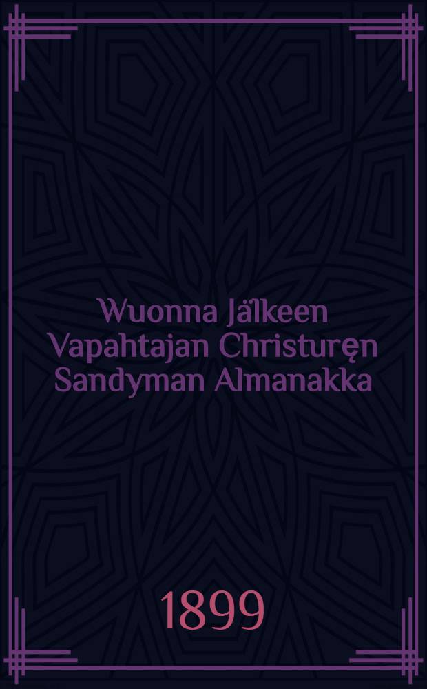 Wuonna Jälkeen Vapahtajan Christuręn Sandyman Almanakka