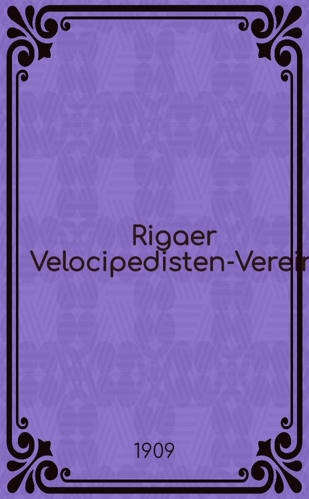 Rigaer Velocipedisten-Verein
