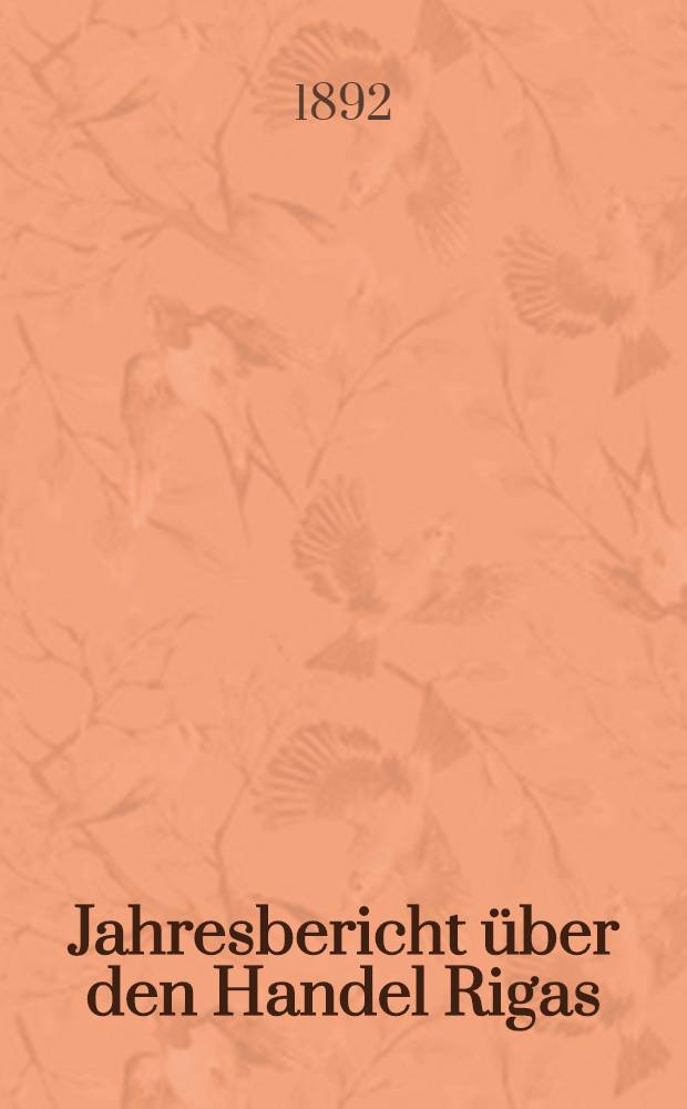 Jahresbericht über den Handel Rigas