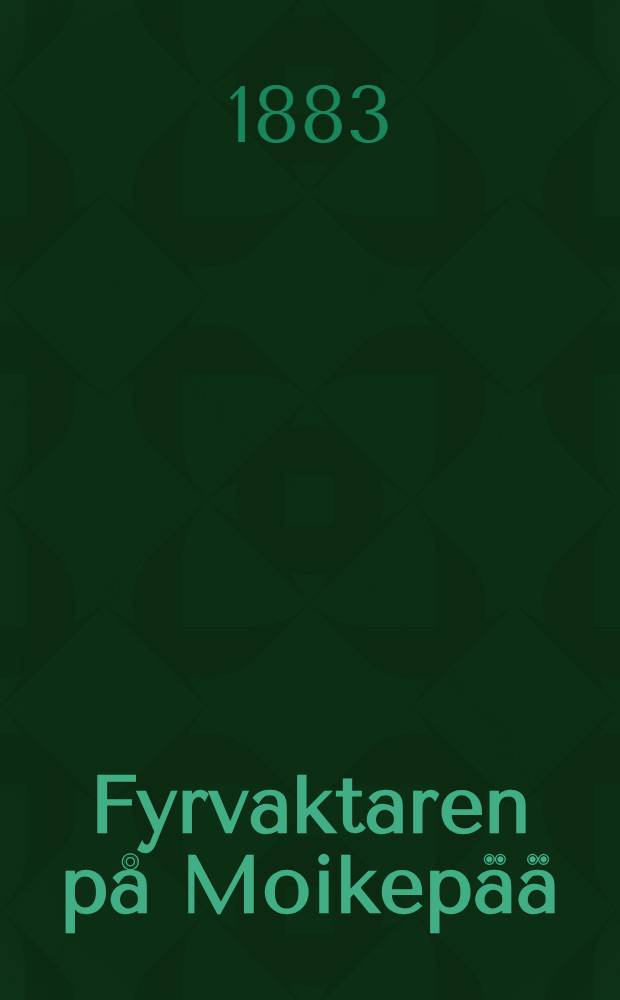 Fyrvaktaren på Moikepää : Berättelse från sista finska kriget