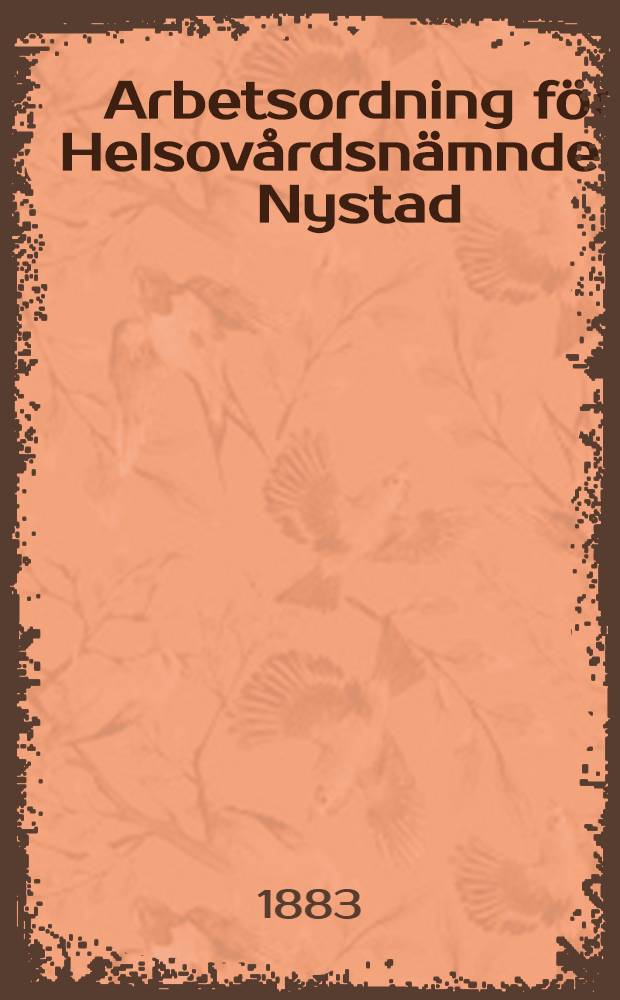 Arbetsordning för Helsovårdsnämnden i Nystad