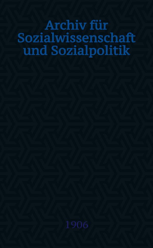 Archiv für Sozialwissenschaft und Sozialpolitik : Zur Beurteilung der gegenwärtigen politischen Entwicklung Russlands