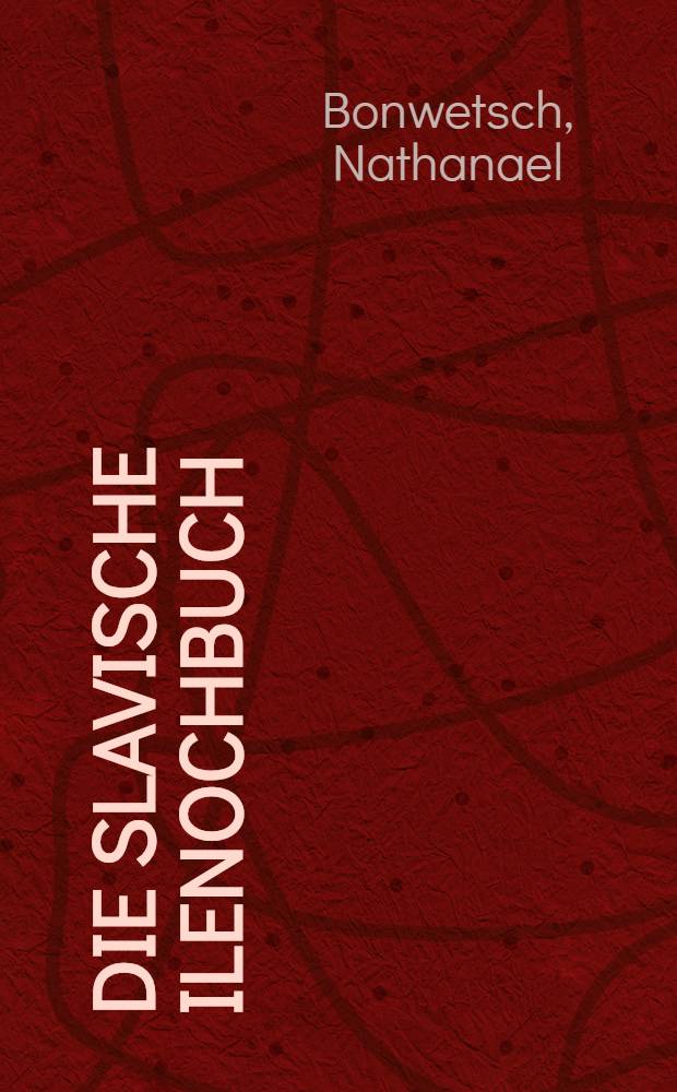 Die slavische Ilenochbuch