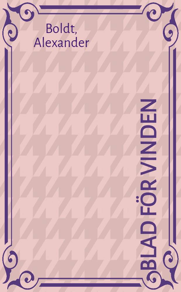 Blad f&ouml;r Vinden