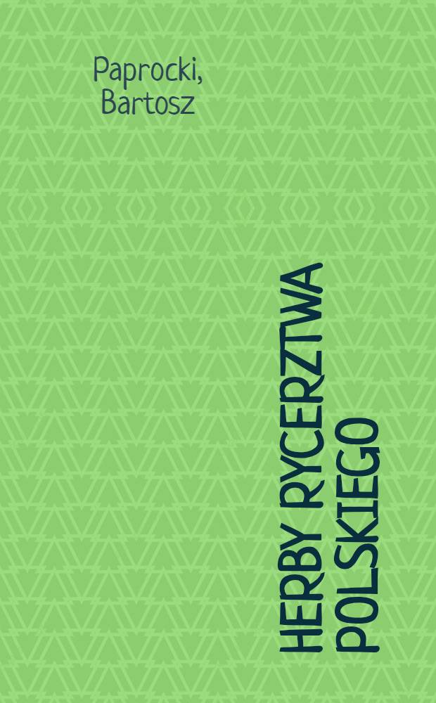 Herby Rycerztwa Polskiego