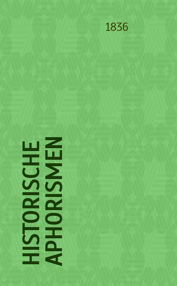 Historische Aphorismen