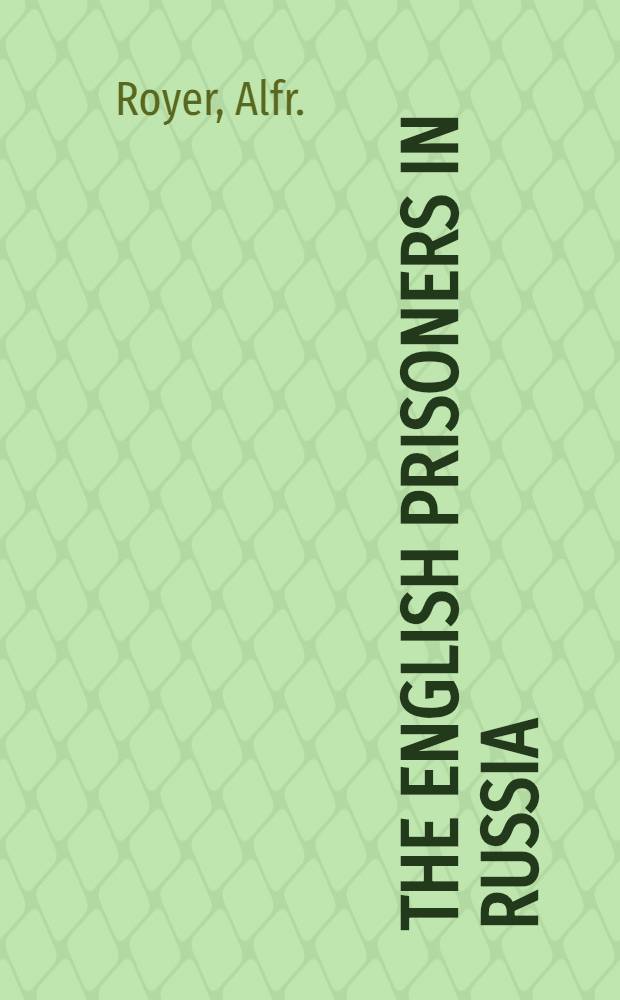 The English prisoners in Russia