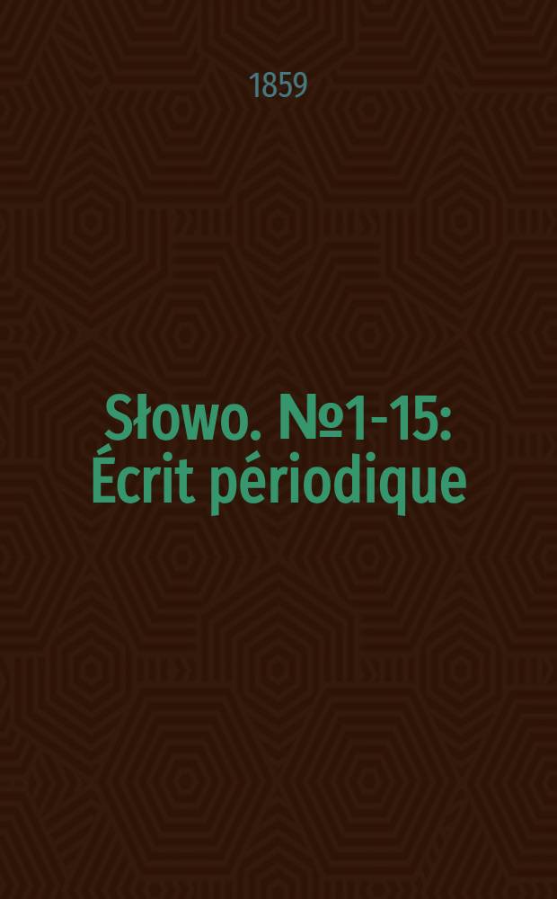 Słowo. №1-15 : Écrit périodique