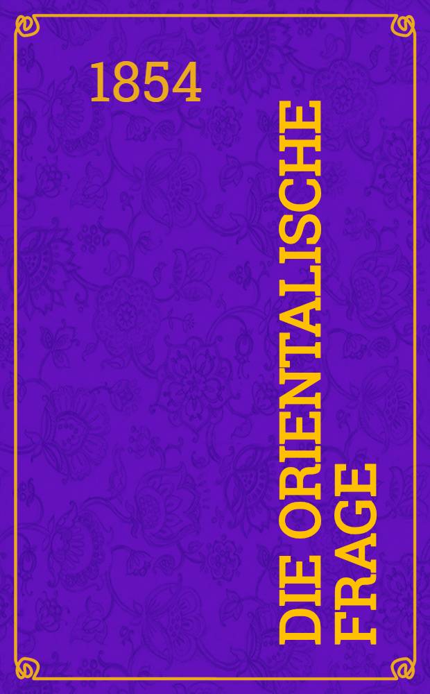 Die orientalische Frage
