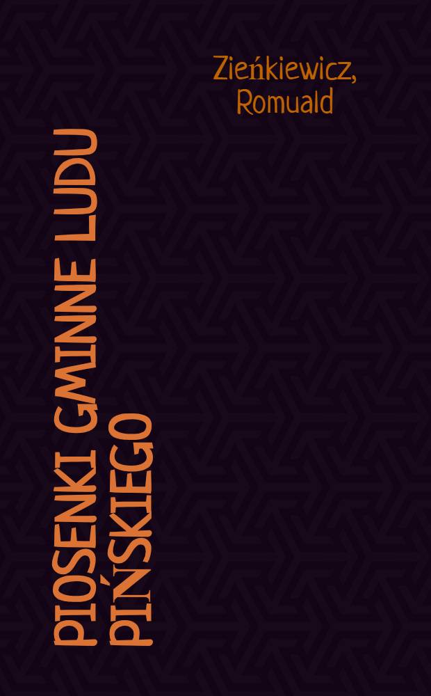 Piosenki gminne ludu pińskiego