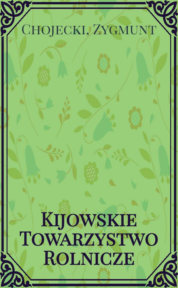 Kijowskie Towarzystwo Rolnicze