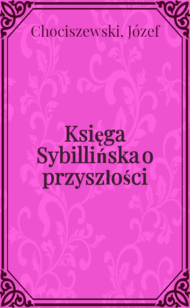 Księga Sybillińska o przyszłości
