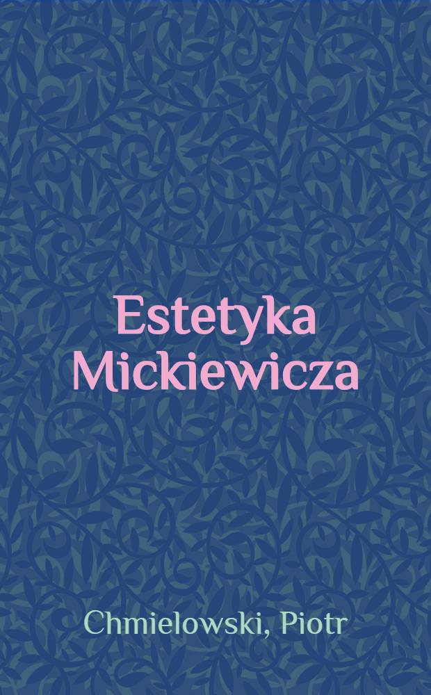 Estetyka Mickiewicza