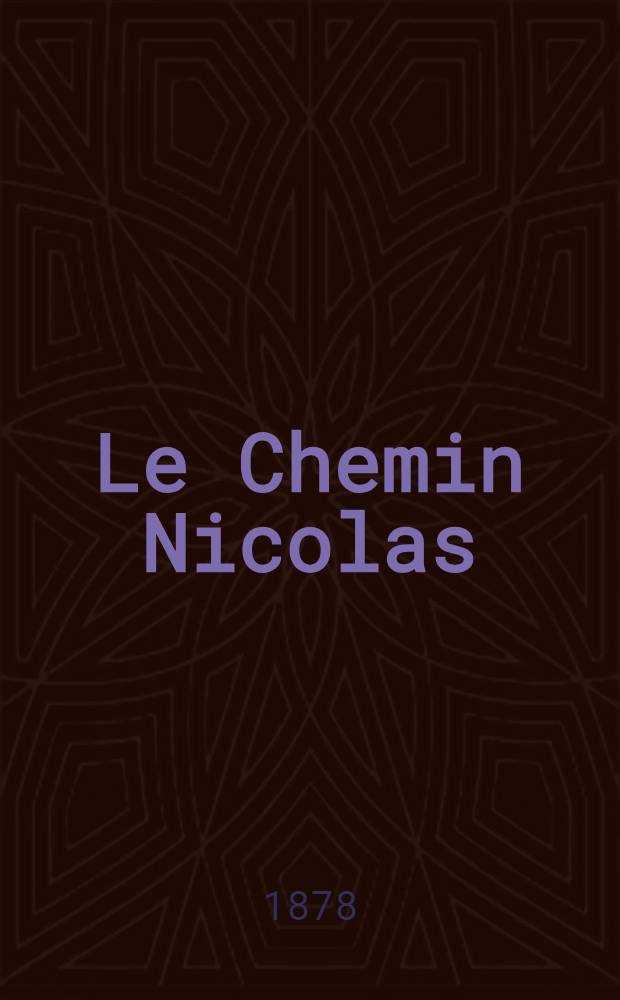 Le Chemin Nicolas