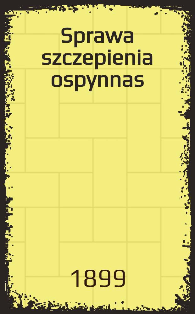 Sprawa szczepienia ospynnas
