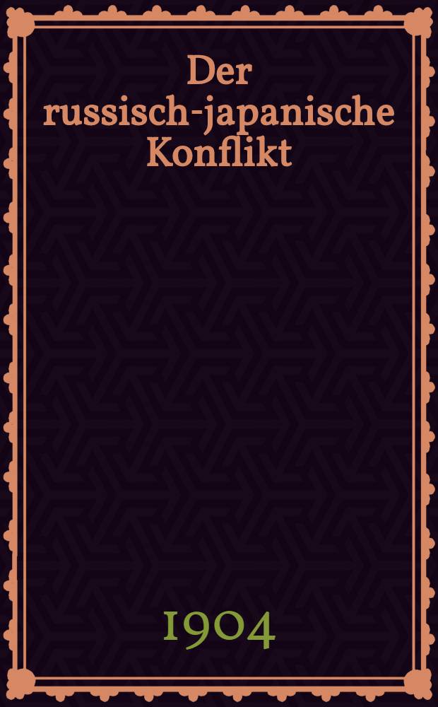 Der russisch-japanische Konflikt
