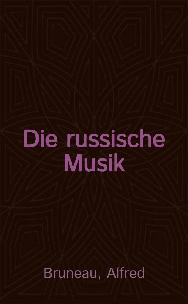 Die russische Musik