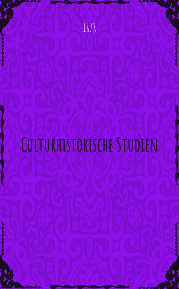 Culturhistorische Studien