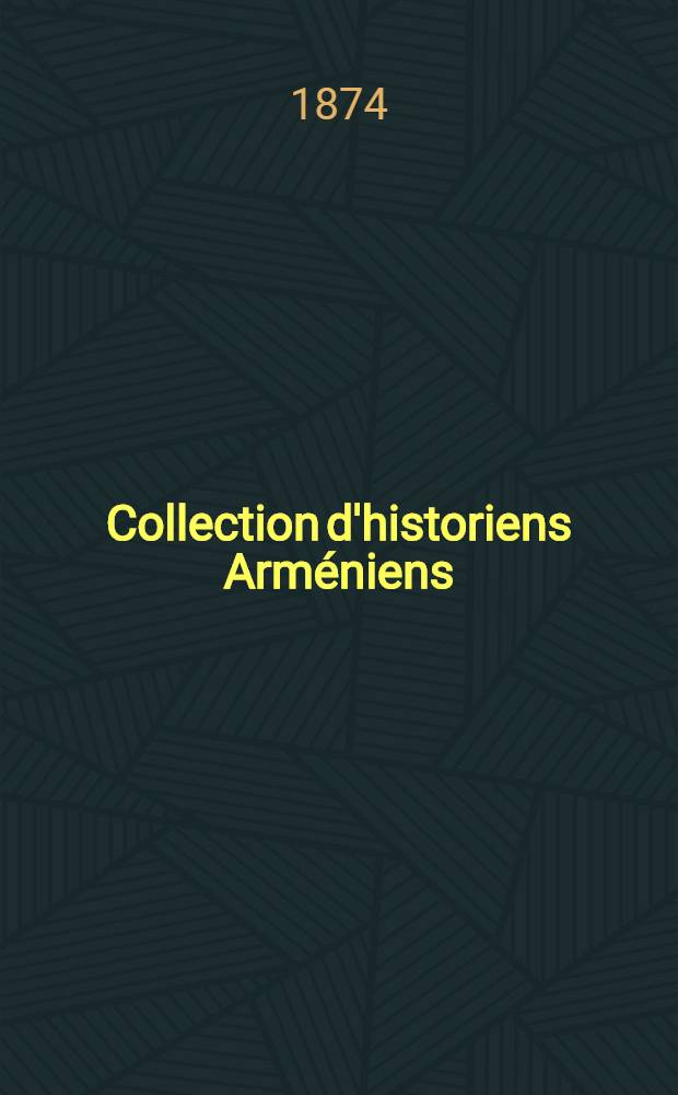 Collection d'historiens Arméniens