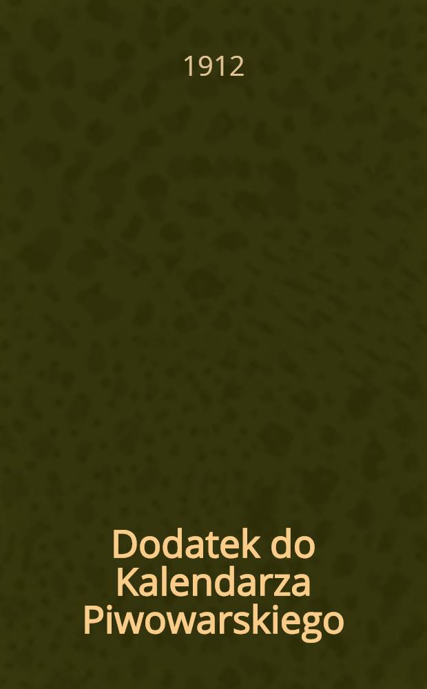 Dodatek do Kalendarza Piwowarskiego