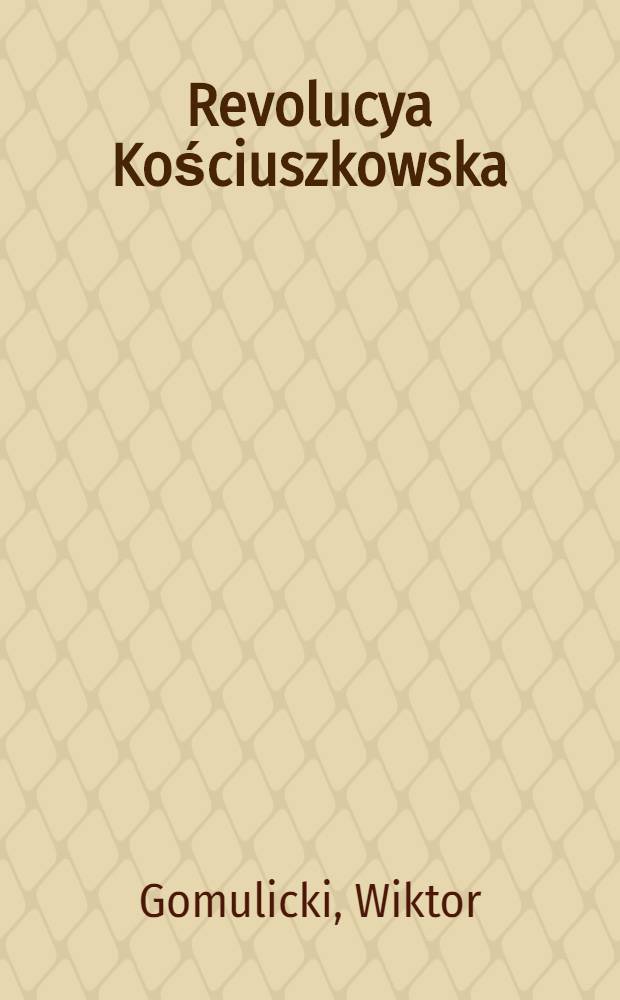 Revolucya Kościuszkowska