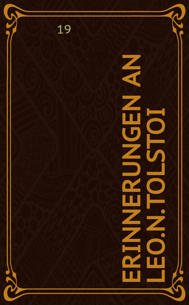 Erinnerungen an Leo.N.Tolstoi