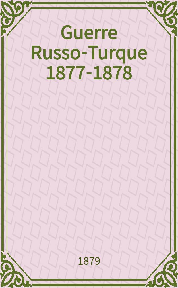 Guerre Russo-Turque 1877-1878 : Procès de Suléiman Pacha