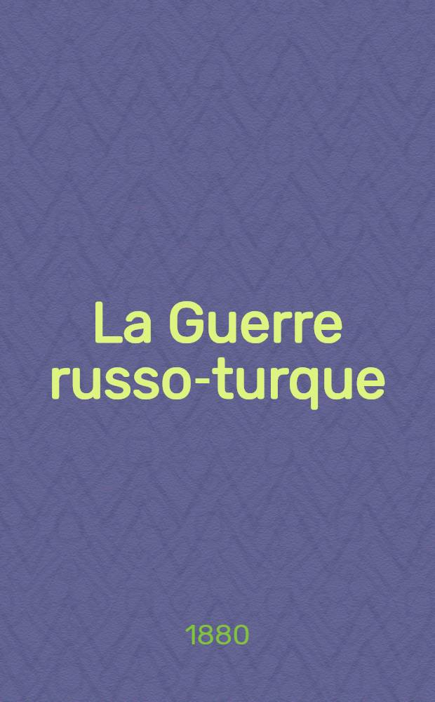 La Guerre russo-turque