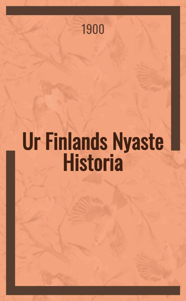 Ur Finlands Nyaste Historia