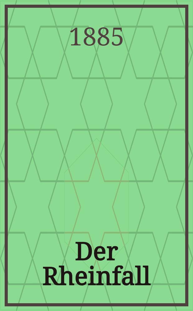 Der Rheinfall