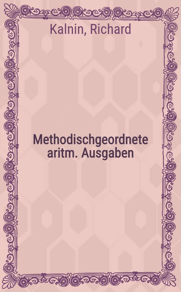 Methodischgeordnete aritm. Ausgaben