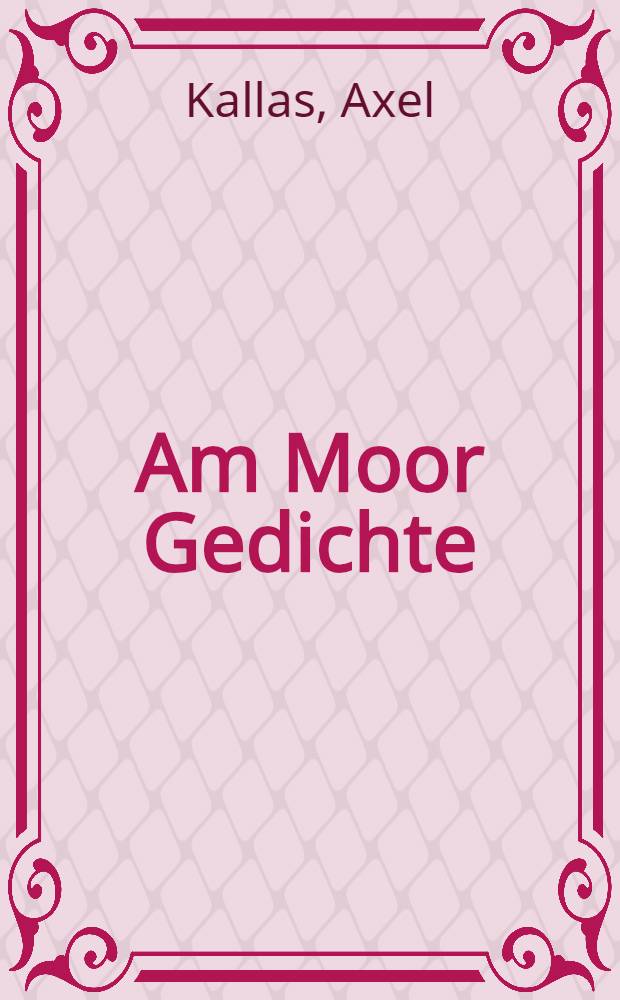 Am Moor Gedichte