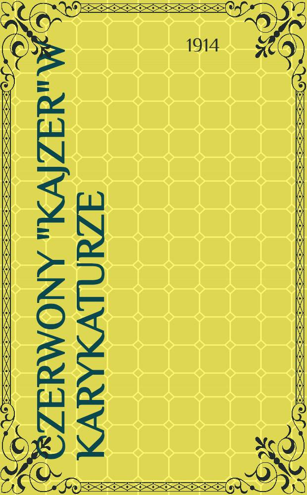Czerwony "Kajzer" w karykaturze