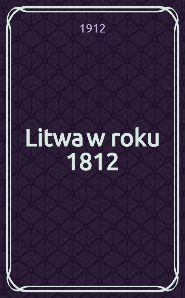 Litwa w roku 1812