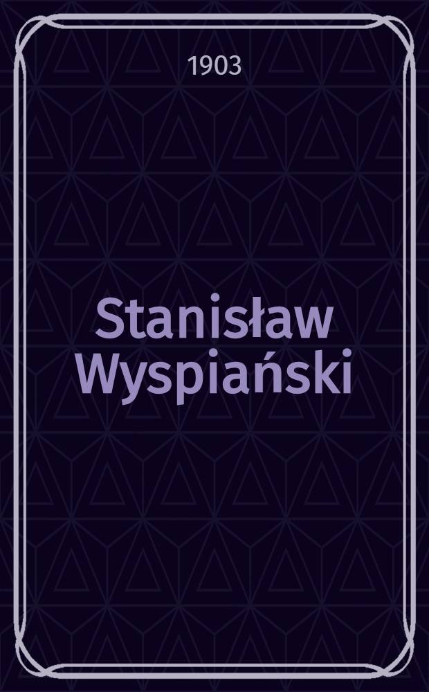 Stanisław Wyspiański