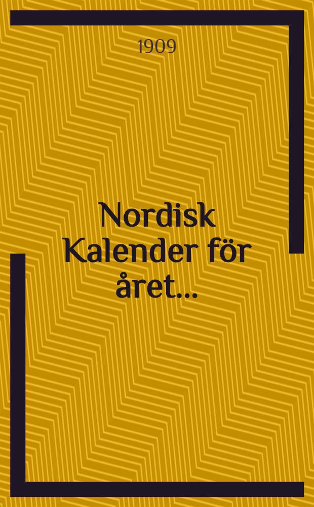 Nordisk Kalender för året ...