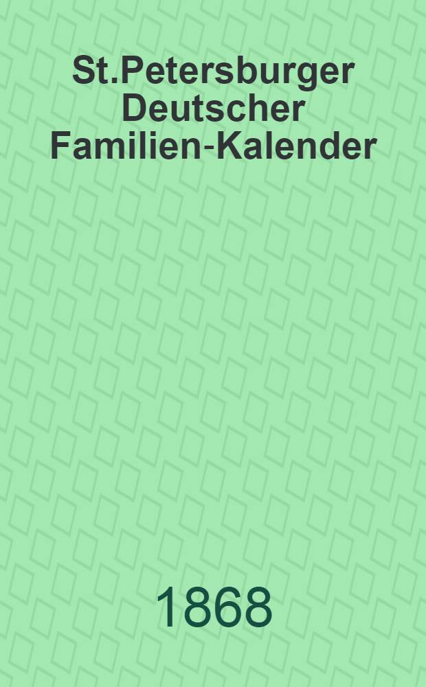 St.Petersburger Deutscher Familien-Kalender