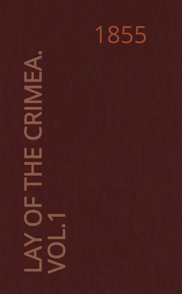 Lay of the Crimea. Vol.1